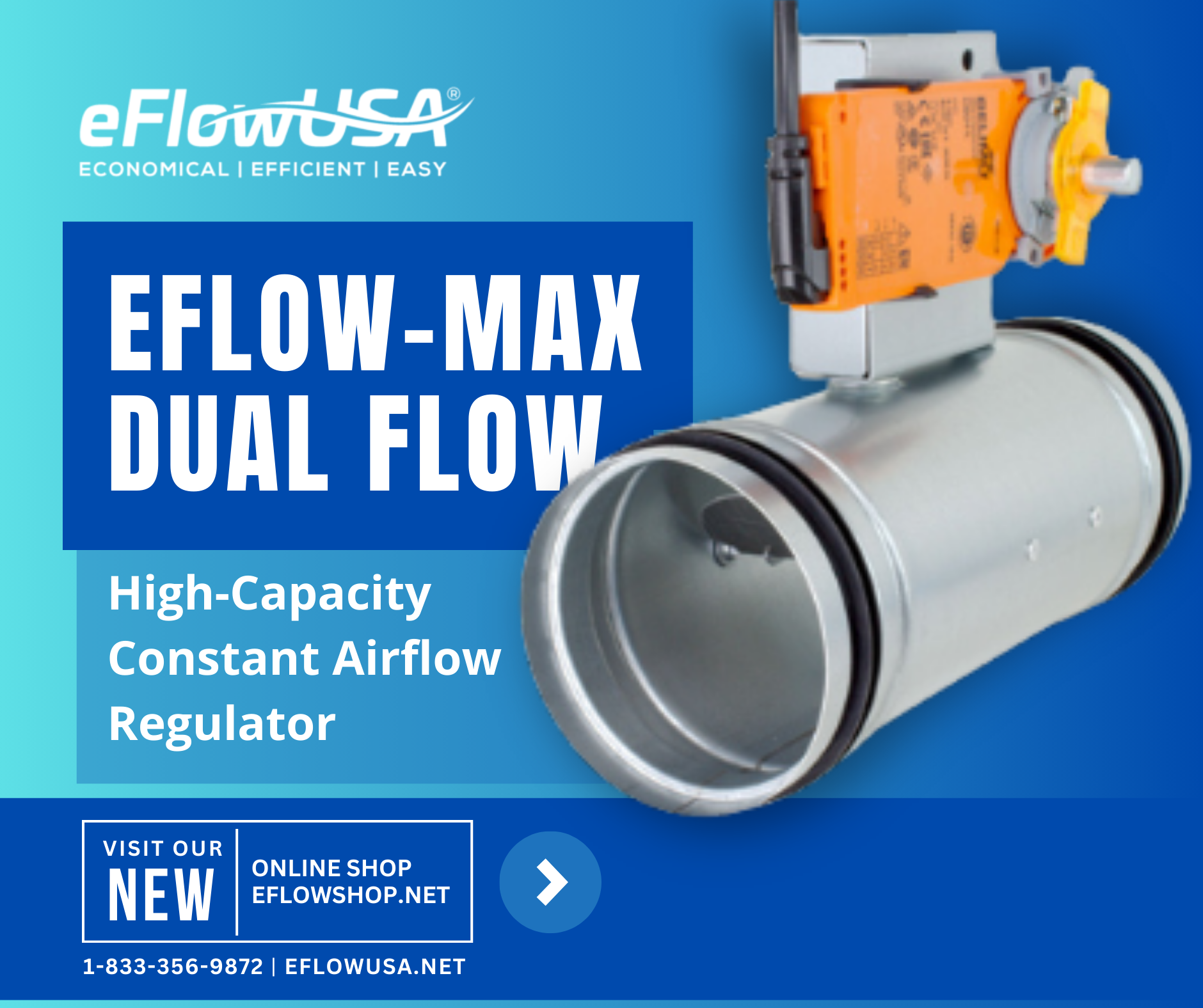 eFlow-MAX Dual Flow High Capacity Constant Airflow Regulator